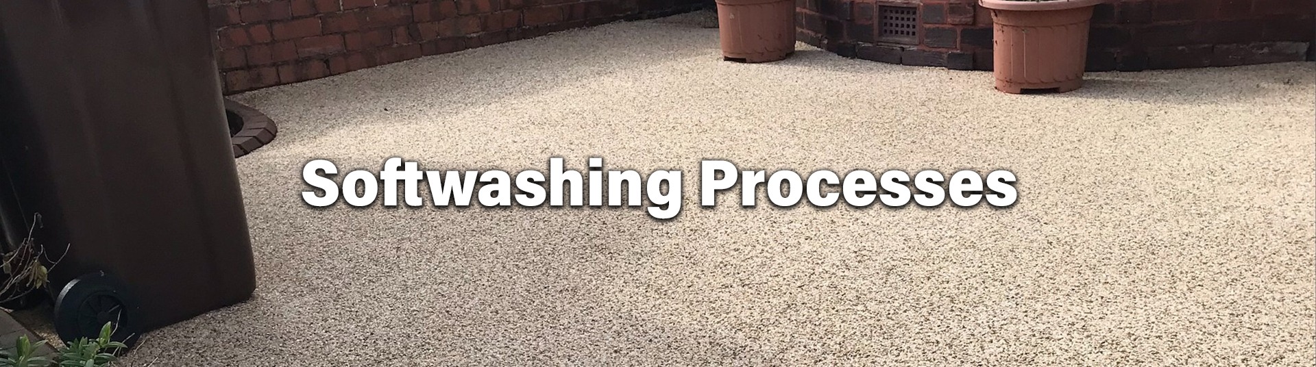 Softwashing Processes